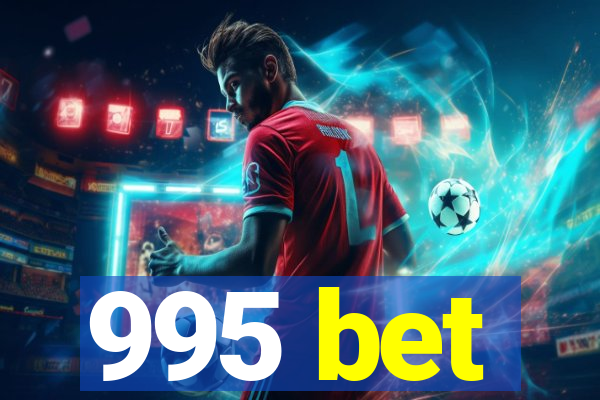 995 bet